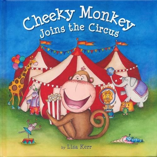 Cheeky Monkey Joins the Circus