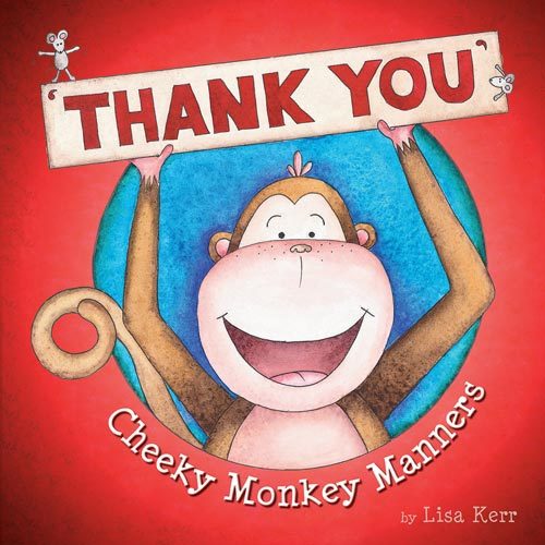 Cheeky Monkey Manners Thank You
