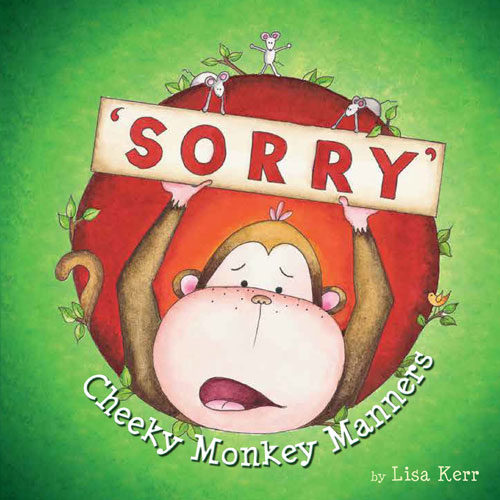 Cheeky Monkey Manners Sorry